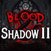 Play Blood & Shadow 2